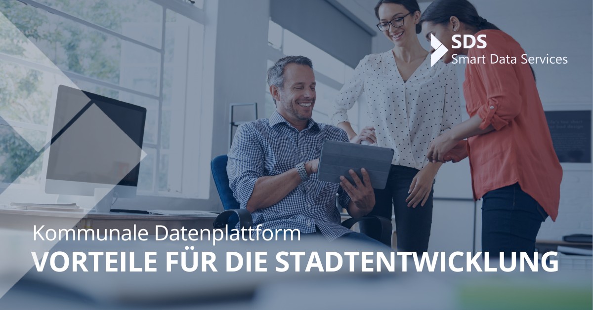 Vorteile für die Stadtentwicklung durch eine kommunale Datenplattform