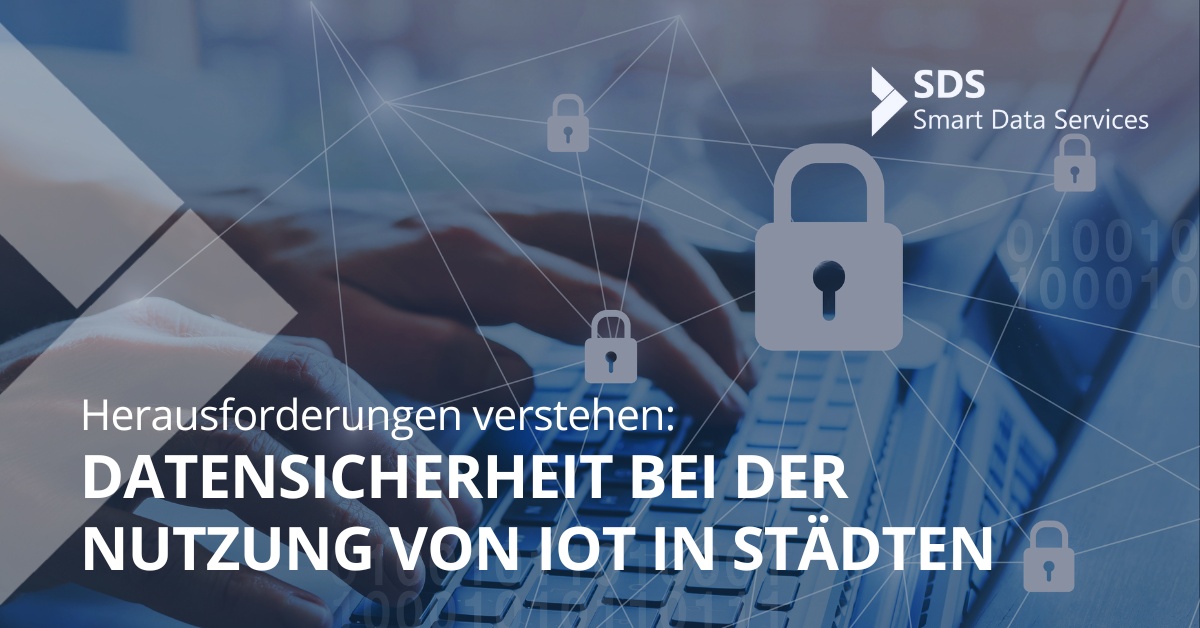 IoT-Geräte und Datenschutz: Herausforderungen und Lösungsansätze